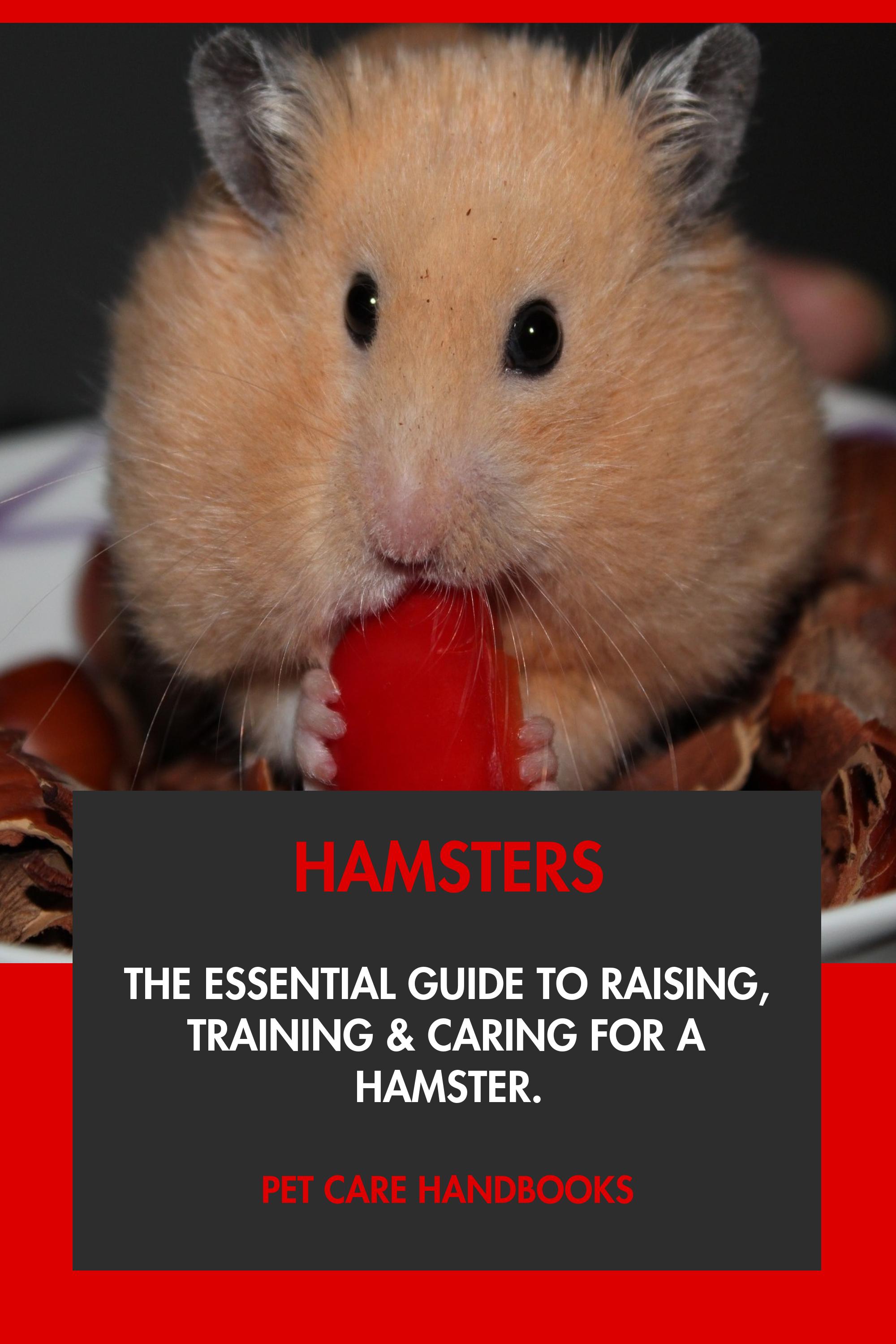 Hamsters by Pet Care Handbooks