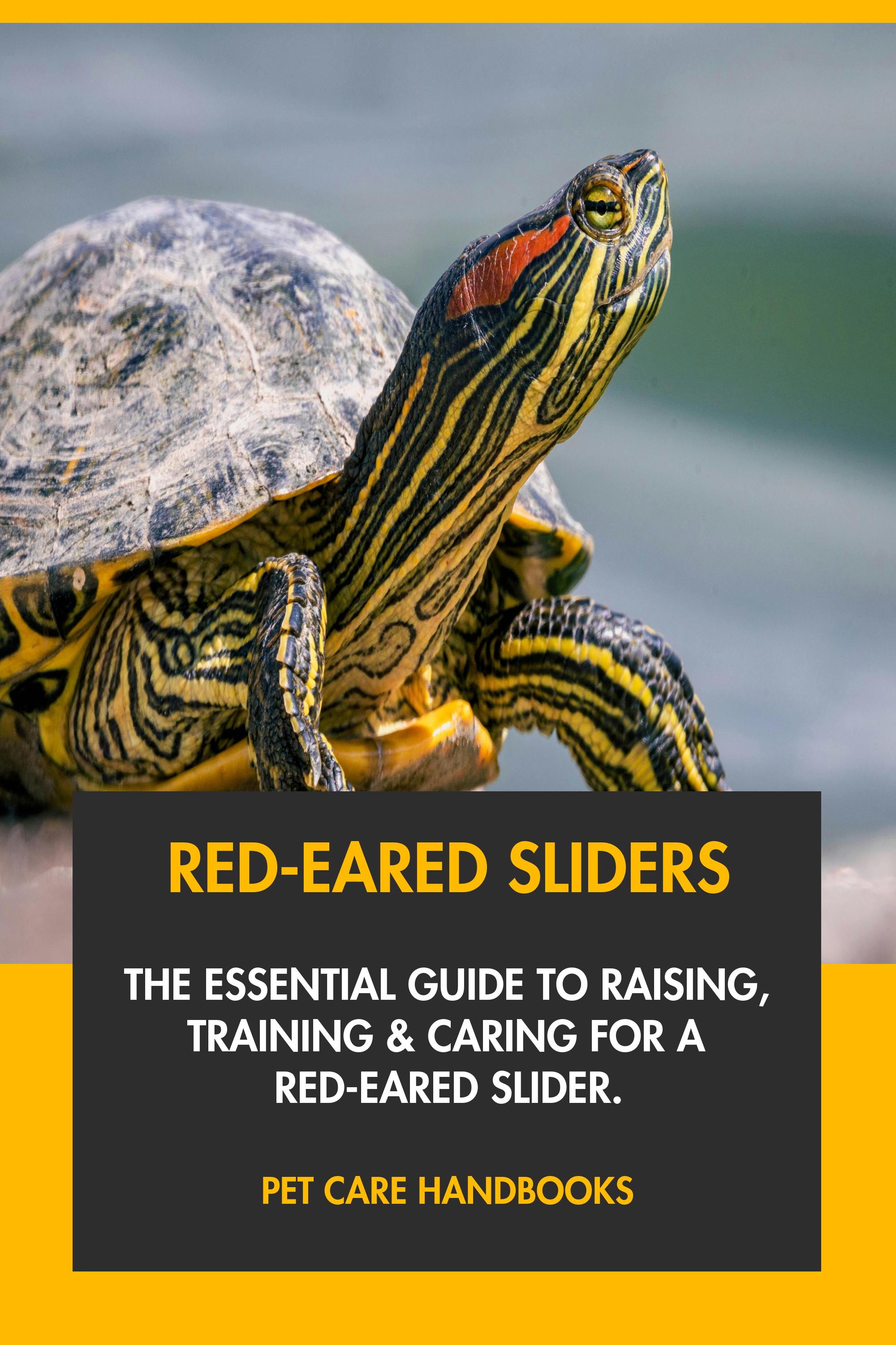 Red-Eared Sliders by Pet Care Handbooks