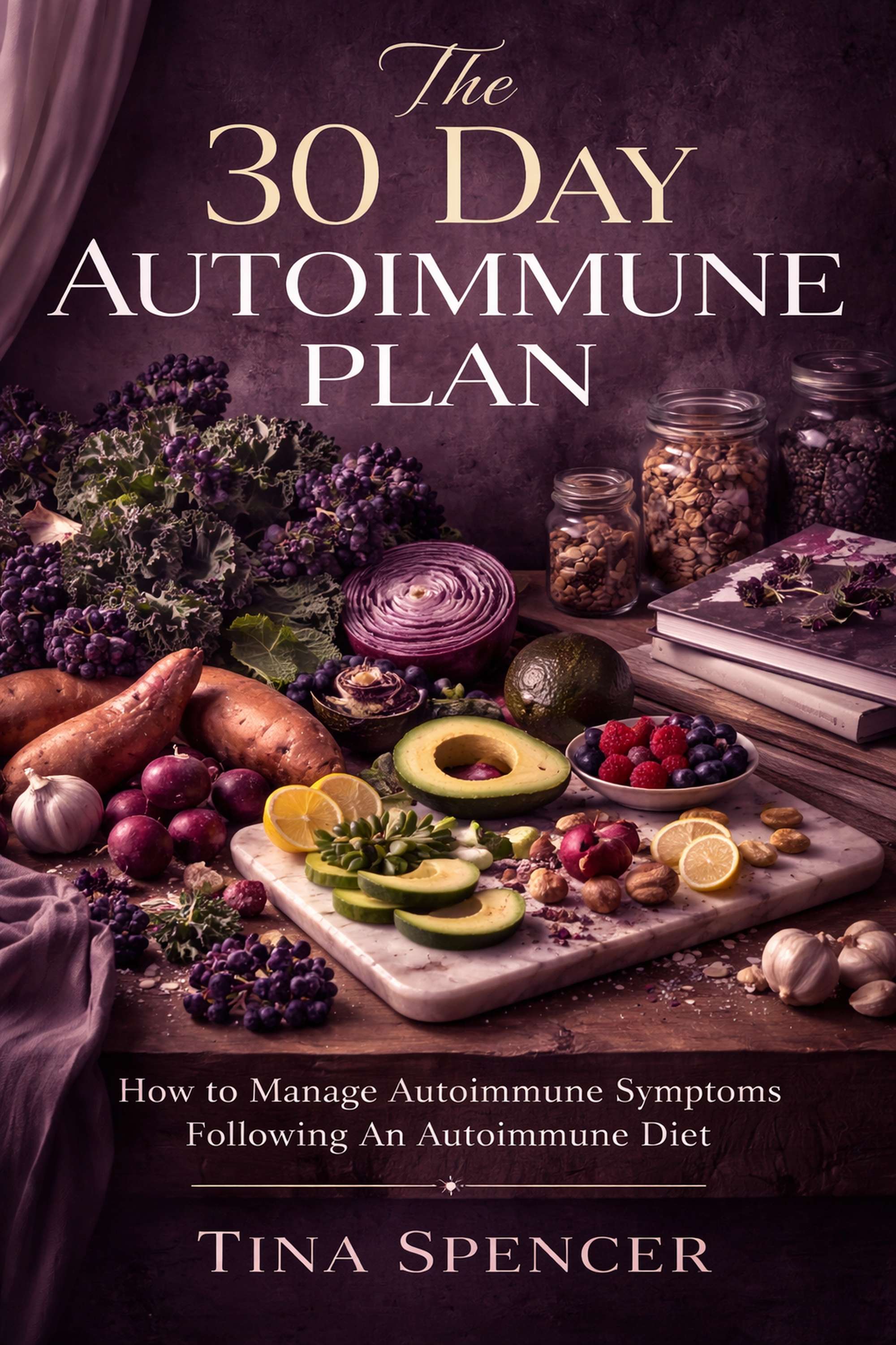 Cover of The 30 Day Autoimmune Plan